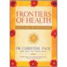 Frontiers of Health door Christine R. Page