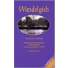 Wandelgids voor Noordoost Brabant door M. Pelgrim