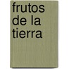 Frutos de La Tierra door Maria Vittoria Divincenzo