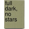 Full Dark, No Stars door Onbekend