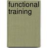 Functional Training door Michael Boyle