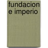 Fundacion E Imperio by Asaac Asimov