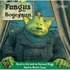 Fungus The Bogeyman