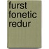Furst Fonetic Redur