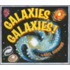 Galaxies, Galaxies!