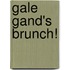 Gale Gand's Brunch!