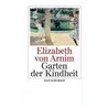 Garten der Kindheit door Countess Elizabeth Von Arnim