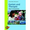 Garten und Therapie door Andreas Niepel