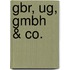 Gbr, Ug, Gmbh & Co.