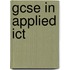 Gcse In Applied Ict