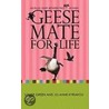 Geese Mate For Life door Louise Green