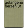 Gefangene Herzen 01 by Matsuri Hino