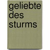 Geliebte des Sturms door Sydney Croft