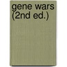 Gene Wars (2nd Ed.) door Kristin Dawkins