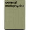 General Metaphysics door Onbekend