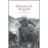 Generals Die in Bed door Charles Yale Harrison