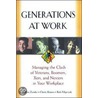 Generations at Work by Ron Zemke