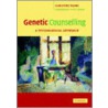 Genetic Counselling door Peter Harper