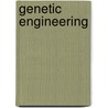 Genetic Engineering door Thomas Parmalee