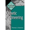 Genetic Engineering door Thomas A. Shannon
