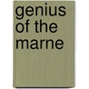 Genius of the Marne by John Lloyd Balderston