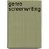Genre Screenwriting