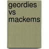 Geordies Vs Mackems door Ian Black