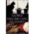 George and the Gang