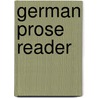 German Prose Reader door Hermann B. Boisen