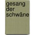 Gesang der Schwäne