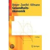 Gesundheitsokonomik by Peter Zweifel