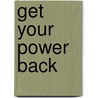 Get Your Power Back door Bill Ferguson