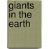Giants in the Earth