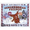 Gingerbread Friends door Jan Brett