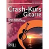 Gitarre - Crashkurs door Otto Humbach