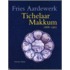 Tichelaar Makkum 1868-1963