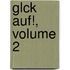 Glck Auf!, Volume 2