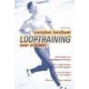 Compleet handboek looptraining voor vrouwen by D. Scott