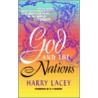 God And The Nations door Harry Lacey