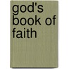 God's Book Of Faith door John Mason