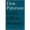 God's Gift To Women by Don Paterson