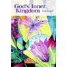 God's Inner Kingdom by Dan Lynch