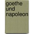 Goethe und Napoleon