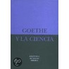 Goethe y La Ciencia by Jeremy Naydler