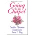 Going To The Chapel