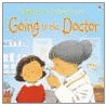 Going To The Doctor by Anne Civardi