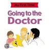 Going To The Doctor by Lisa Kopper