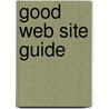 Good Web Site Guide door Graham Edmonds