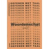 Oefenen met taal woordenschat