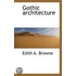 Gothic Architecture